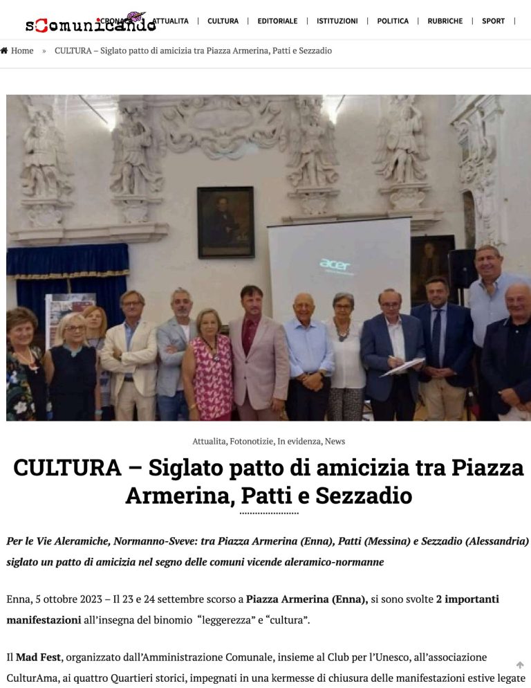 CULTURA – Siglato Patto Di Amicizia Tra Piazza Armerina, Patti E Sezzadio