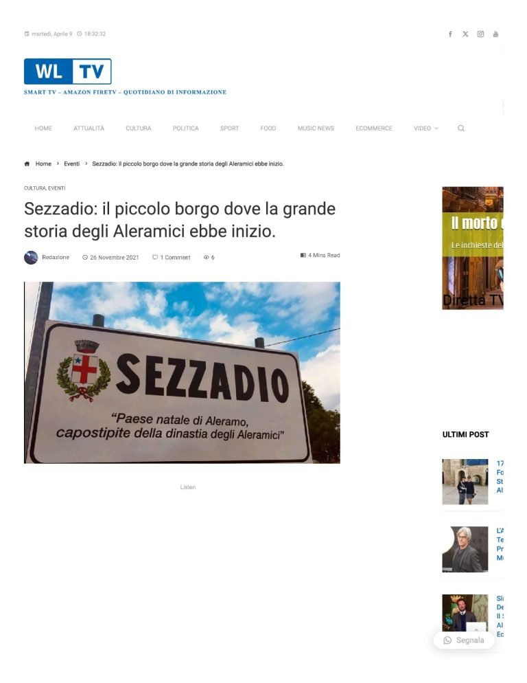 WL TV Sezzadio Il Piccolo Borgo Dove La Grande Storia Degli Aleramici Ebbe Inizio.