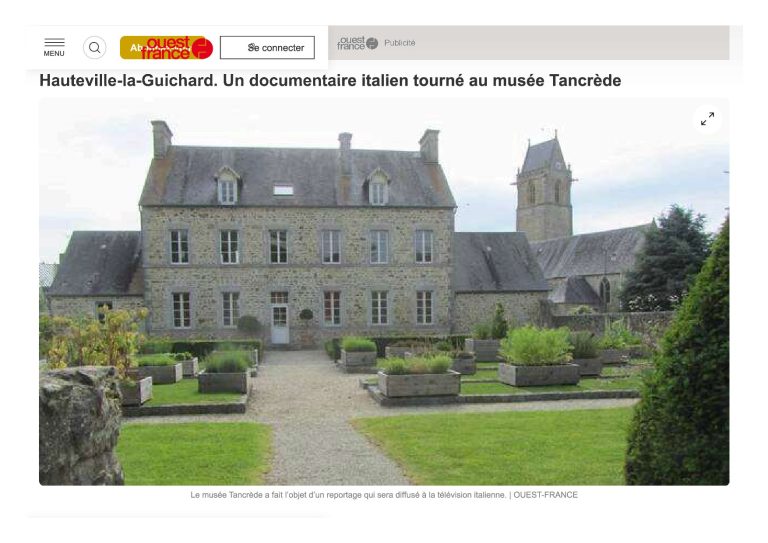 Ouest France Hauteville La Guichard. Un Documentaire Italien Tourné Au Musée Tancrède